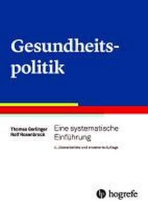 Gesundheitspolitik de Thomas Gerlinger