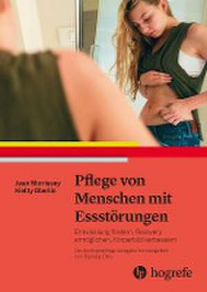 Pflege von Menschen mit Essstörungen de Jean Morrissey