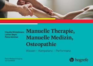 Manuelle Therapie, Manuelle Medizin, Osteopathie de Claudia Winkelmann