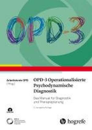 OPD-3 - Operationalisierte Psychodynamische Diagnostik de Arbeitskreis OPD