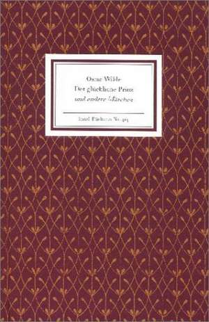 Der glückliche Prinz und andere Märchen de Oscar Wilde