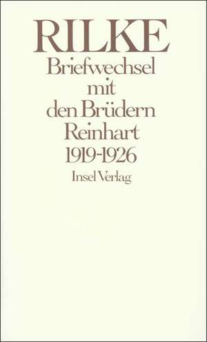 Briefwechsel mit den Brüdern Reinhart 1919 - 1926 de Rätus Lück