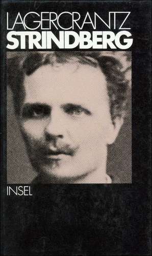 Strindberg de Olof Lagercrantz