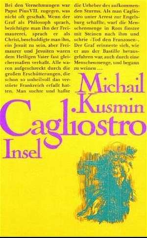 Das wundersame Leben des Joseph Balsamo Graf Cagliostro de Fritz Mierau