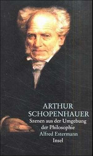 Arthur Schopenhauer de Alfred Estermann