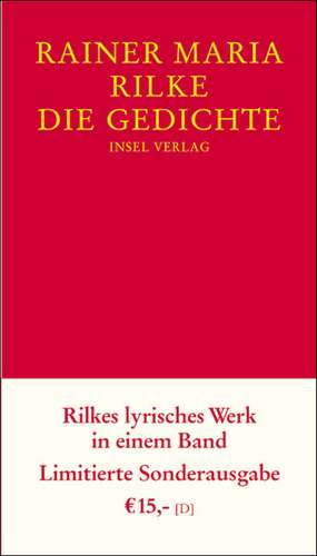 Die Gedichte de Rainer Maria Rilke