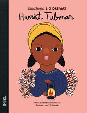 Harriet Tubman de María Isabel Sánchez Vegara