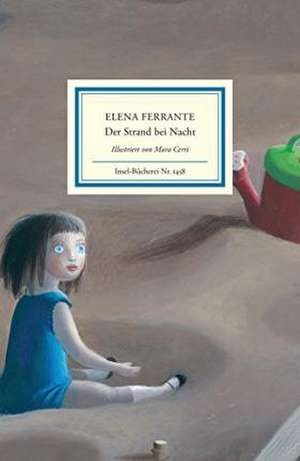 Der Strand bei Nacht de Elena Ferrante