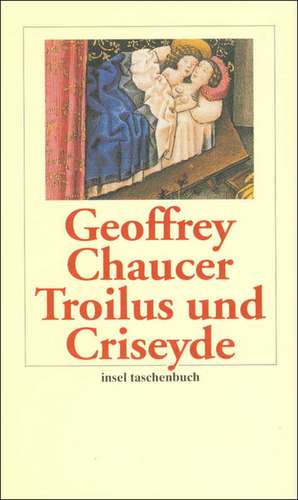 Troilus und Criseyde de Wolfgang Obst