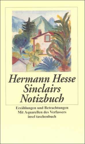 Sinclairs Notizbuch de Hermann Hesse