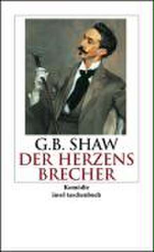 Der Herzensbrecher de George Bernard Shaw