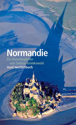 Normandie de Sabine Grimkowski