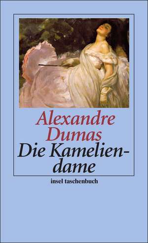 Die Kameliendame de Alexandre Dumas