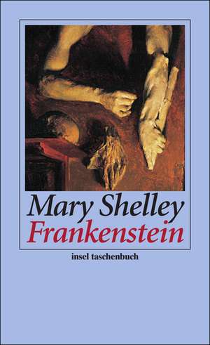 Shelley, M: Frankenstein