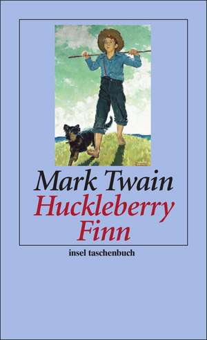 Abenteuer von Huckleberry Finn de Mark Twain