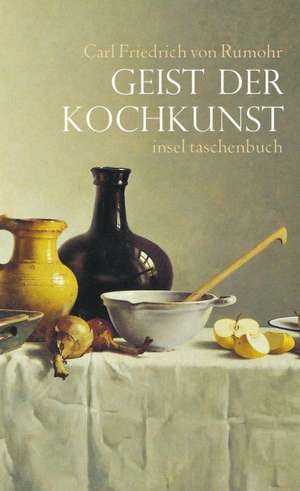 Geist der Kochkunst de C. F. von Rumohr