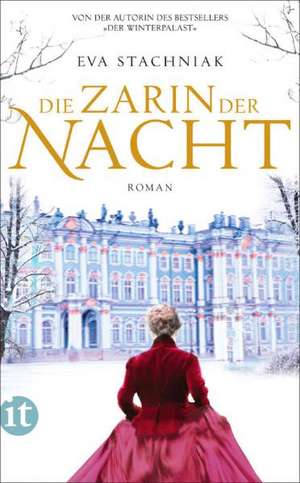 Die Zarin der Nacht de Eva Stachniak