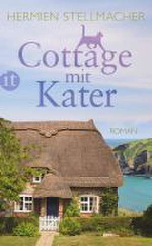 Cottage mit Kater de Hermien Stellmacher