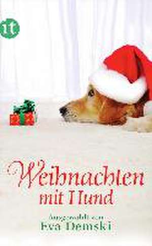 Weihnachten mit Hund de Eva Demski