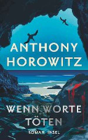 Wenn Worte töten de Anthony Horowitz