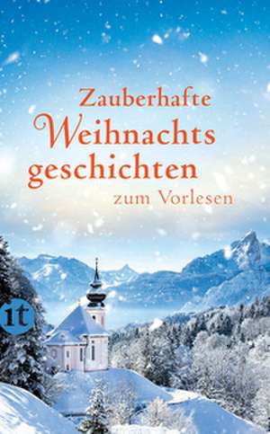 Zauberhafte Weihnachtsgeschichten zum Vorlesen de Gesine Dammel