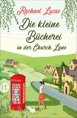 Die kleine Bücherei in der Church Lane de Rachael Lucas