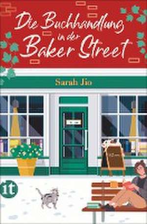 Die Buchhandlung in der Baker Street de Sarah Jio