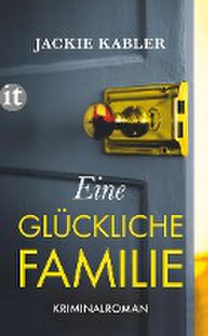 Eine glückliche Familie de Jackie Kabler