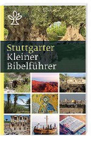 Stuttgarter Kleiner Bibelführer (Neuausgabe) de Wolfgang Baur