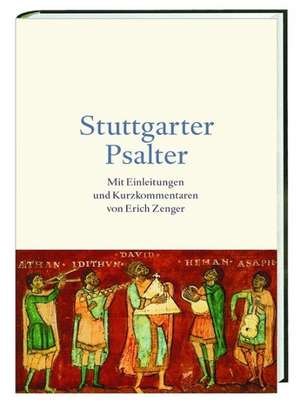 Stuttgarter Psalter de Erich Zenger