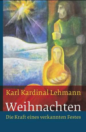 Weihnachten de Karl Lehmann