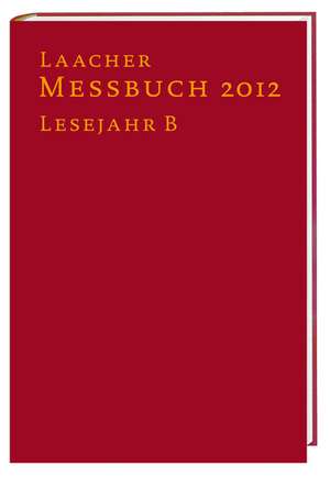 Laacher Messbuch 2012 gebunden