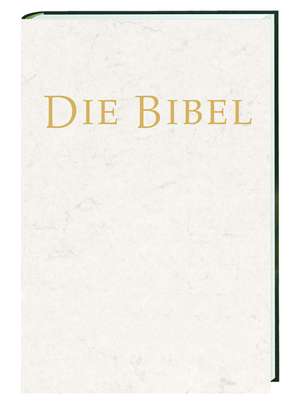 Die Bibel (33018). Einheitsübersetzung der Heiligen Schrift