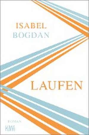 Laufen de Isabel Bogdan