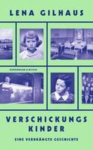 Verschickungskinder de Lena Gilhaus