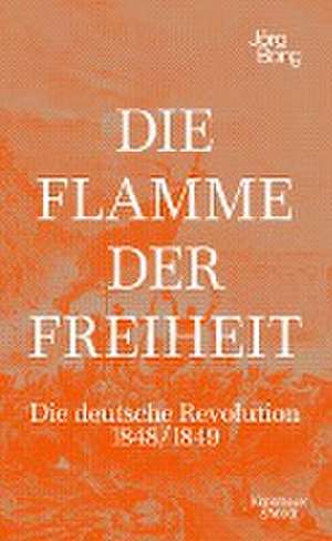 Die Flamme der Freiheit de Jörg Bong