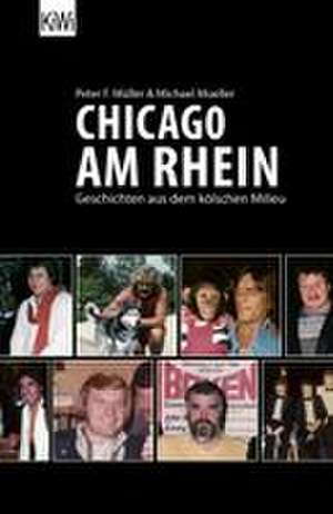Chicago am Rhein de Peter F. Müller
