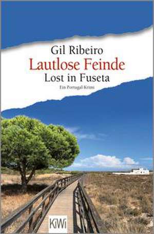 Lautlose Feinde de Gil Ribeiro