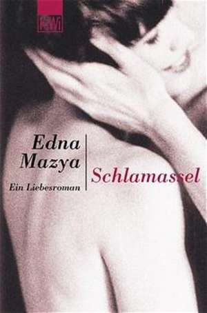 Schlamassel de Edna Mazya