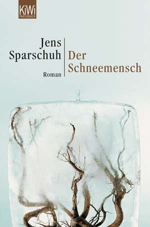 Der Schneemensch de Jens Sparschuh