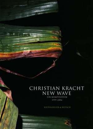 New Wave de Christian Kracht