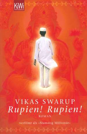 Rupien! Rupien! de Vikas Swarup