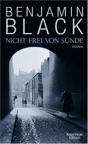 Nicht frei von Sünde de Benjamin Black