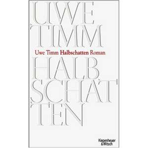 Halbschatten de Uwe Timm