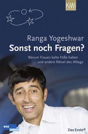 Sonst noch Fragen? de Ranga Yogeshwar