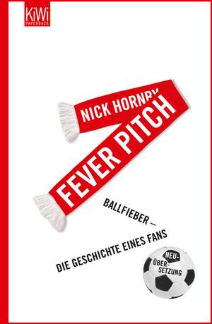 Fever Pitch de Nick Hornby