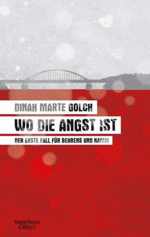 Wo die Angst ist de Dinah Marte Golch