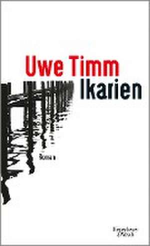 Ikarien de Uwe Timm