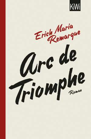 Arc de Triomphe de E. M. Remarque