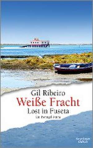 Weiße Fracht de Gil Ribeiro